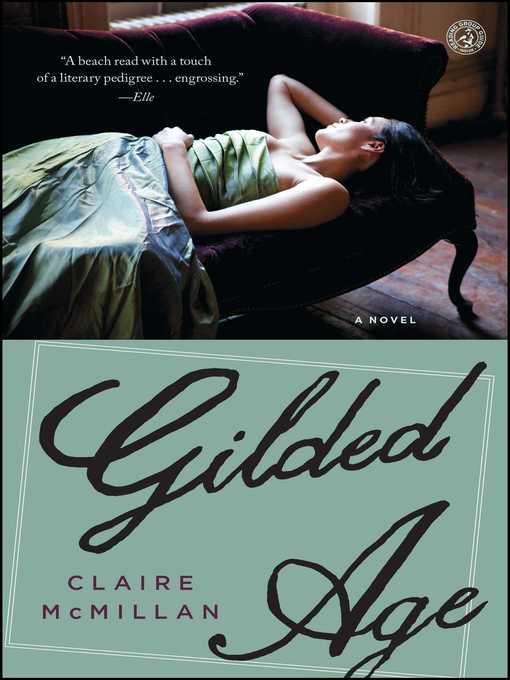 Title details for Gilded Age by Claire McMillan - Available